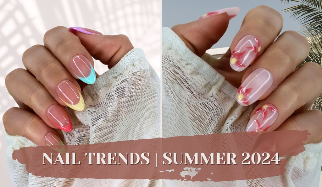 Summer 2024 Nail Forecast: Trends to Watch and Wear