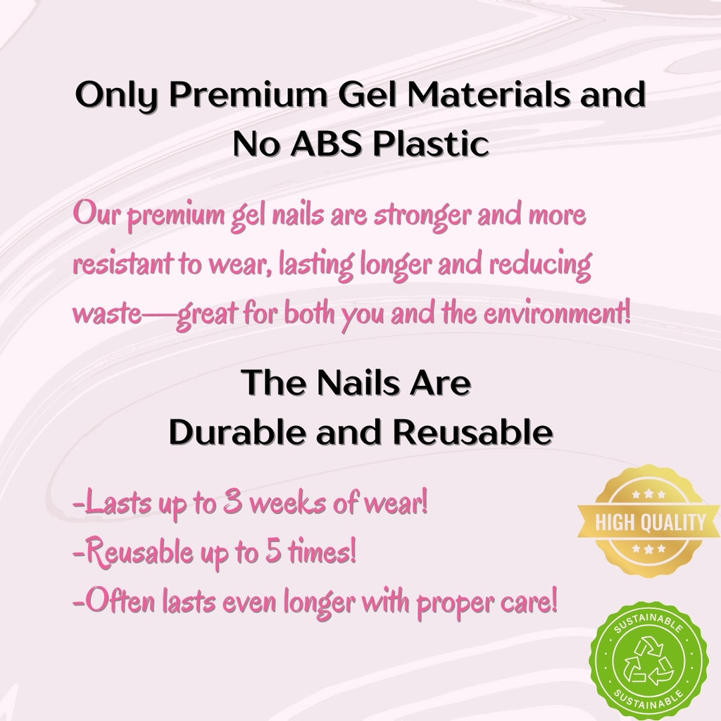 PollyTips - Our Perks 1 - Only premium materials, nails that are durable and reusable. 